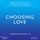 Artikelbild von Choosing Love