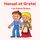 Artikelbild von Hansel et Gretel