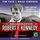 Artikelbild von The Assassination of Robert F. Kennedy