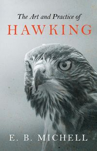 Produktbild: The Art and Practice of Hawking