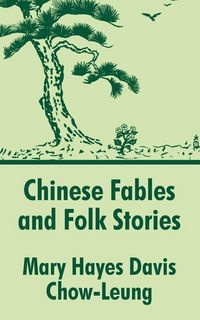 Produktbild: Chinese Fables and Folk Stories