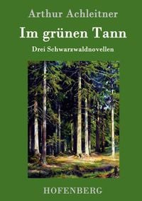 Produktbild: Im gr&uuml;nen Tann