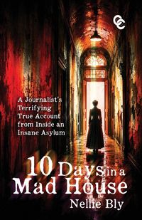 Produktbild: Ten Days in a Mad House
