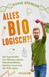 Produktbild: Alles bio - logisch?!