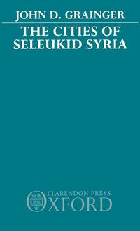 Produktbild: The Cities of Seleukid Syria