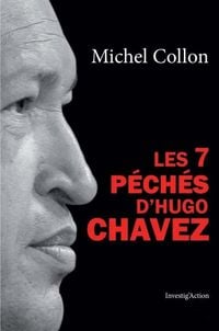 Produktbild: Les 7 p&eacute;ch&eacute;s d'Hugo Chavez