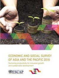 Produktbild: Economic and Social Survey of Asia and the Pacific