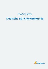Produktbild: Deutsche Sprichw&ouml;rterkunde