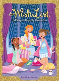 Produktbild: Halfway to Happily Ever After (the Wish List #3)