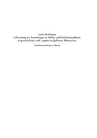 Produktbild: Erforschung der Entstehung von Farben und Reflexionsspektren an geschichteten und komplex aufgebauten Materialien