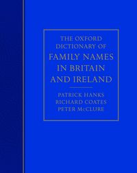 Produktbild: The Oxford Dictionary of Family Names in Britain and Ireland