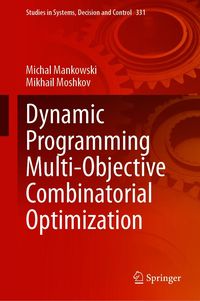 Produktbild: Dynamic Programming Multi-Objective Combinatorial Optimization