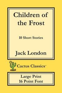 Produktbild: Children of the Frost (Cactus Classics Large Print)