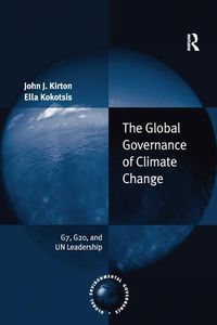 Produktbild: Kirton, J: The Global Governance of Climate Change