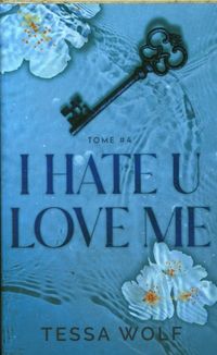 Produktbild: I hate u love me. Tome 4