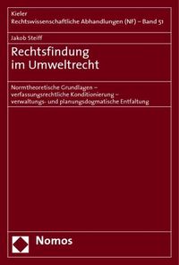 Bild vom Artikel Rechtsfindung im Umweltrecht vom Autor Jakob Steiff