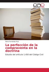 Produktbild: La perfecci&oacute;n de la compraventa en la doctrina