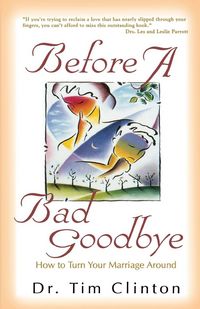 Produktbild: The Before a Bad Goodbye