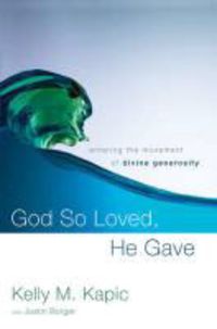 Produktbild: Kapic, K: God So Loved, He Gave