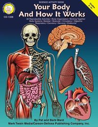 Produktbild: Your Body and How it Works, Grades 5 - 8