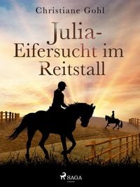 Produktbild: Julia - Eifersucht im Reitstall