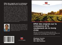 Produktbild: Effet des engrais sur la croissance et le rendement de la mung d'&eacute;t&eacute;