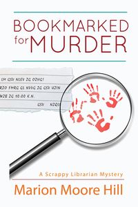 Produktbild: Bookmarked for Murder (A Scrappy Librarian Mystery, #1)