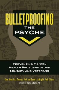Produktbild: Bulletproofing the Psyche