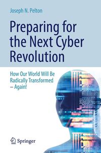 Produktbild: Preparing for the Next Cyber Revolution