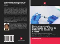 Produktbild: Determinantes da Imuniza&ccedil;&atilde;o de Rotina da Inf&acirc;ncia no Estado de Sokoto