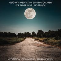 Produktbild: Gef&uuml;hrte Meditation zum Einschlafen f&uuml;r Zuversicht und Freude