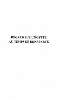 Produktbild: Regard Sur L'egypte Au Temps De Bonaparte