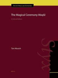Produktbild: The Magical Ceremony Maql&ucirc;