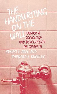 Bild vom Artikel The Handwriting on the Wall vom Autor Ernest L. Abel