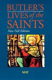 Produktbild: Butler's Lives of the Saints: May, Volume 5: New Full Edition