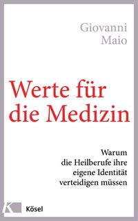 Produktbild: Werte f&uuml;r die Medizin