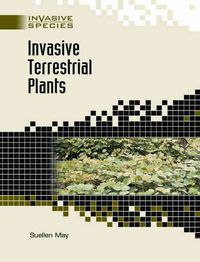 Produktbild: May, S:  Invasive Terrestrial Plants