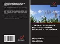 Produktbild: Znajomo&iquest;&iquest; i stosowanie praktyk zarz&iquest;dzania odrostami przez rolnik&oacute;w