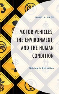 Produktbild: Motor Vehicles, the Environment, and the Human Condition
