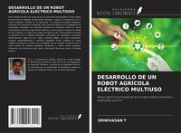 Produktbild: Desarrollo De Un Robot Agr&iacute;cola El&eacute;ctrico Multiuso