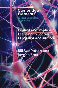 Produktbild: Explicit and Implicit Learning in Second Language Acquisition