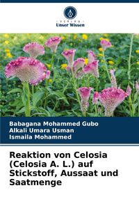 Produktbild: Reaktion von Celosia (Celosia A. L.) auf Stickstoff, Aussaat und Saatmenge