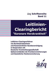 Produktbild: Leitlinien-Clearingbericht "Koronare Herzkrankheit"