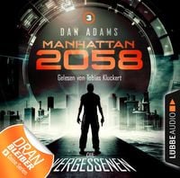 Bild vom Artikel Manhattan 2058 - Folge 03 vom Autor Dan Adams