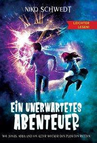 Produktbild: Ein unerwartetes Abenteuer - Leichter lesen