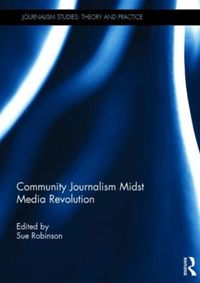 Produktbild: Community Journalism Midst Media Revolution