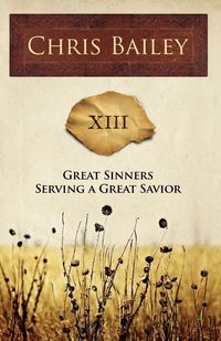 Produktbild: Great Sinners Serving a Great Savior