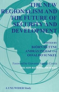 Produktbild: The New Regionalism and the Future of Security and Development