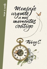 Produktbild: Mensaje urgente a mis momentos contigo