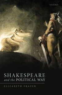 Produktbild: Shakespeare and the Political Way